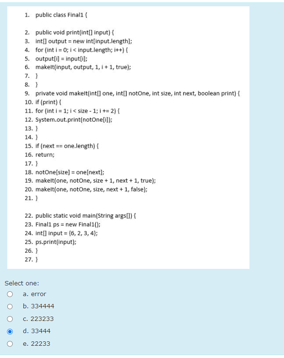  public class Final1{ public void print(int[] input){ int[] output = new