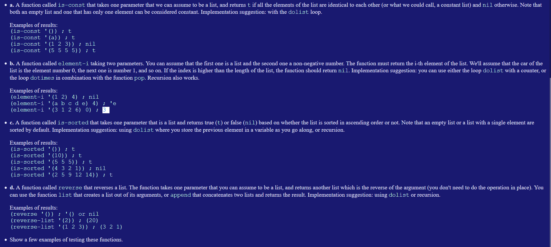 Write the program in common lisp. . a. A function called is-const