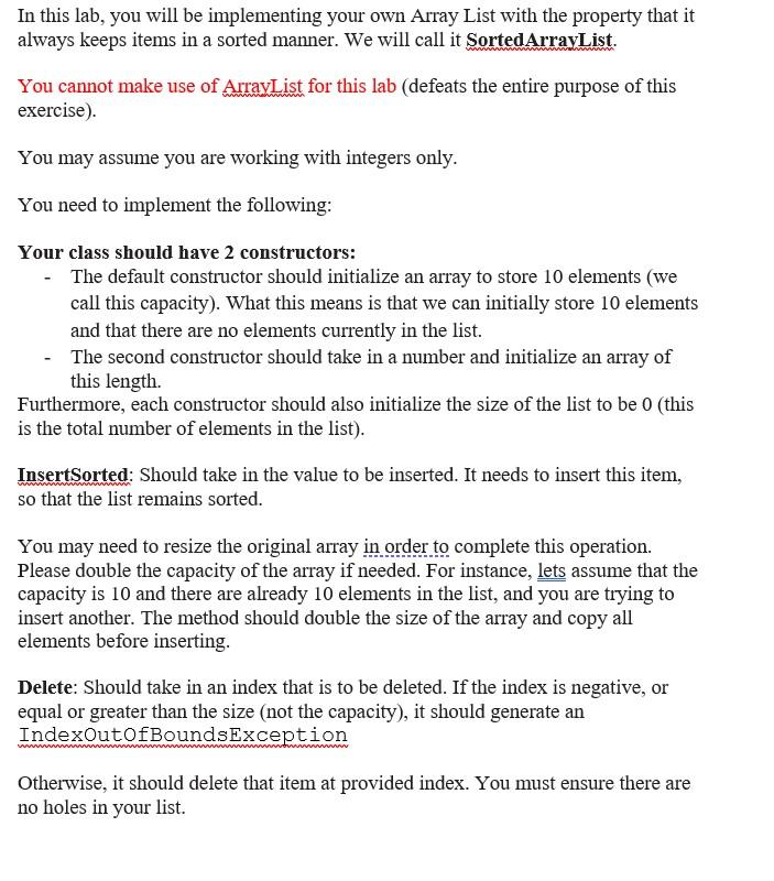 In this lab, you will be implementing your own Array List