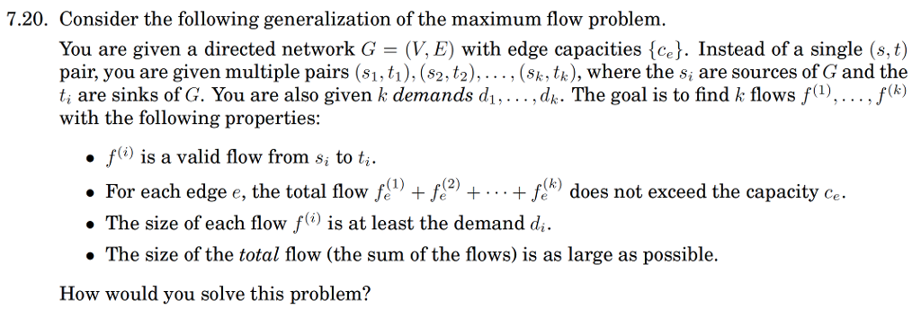 Algorithms Chapter 7 Problem 20 7.20. Consider the following generalization of the
