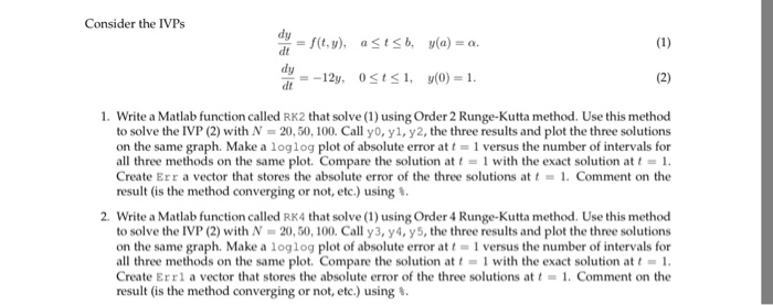  problem # 2 plz Consider the IVPs d1O.v)asisb, v(a)- 1. Write