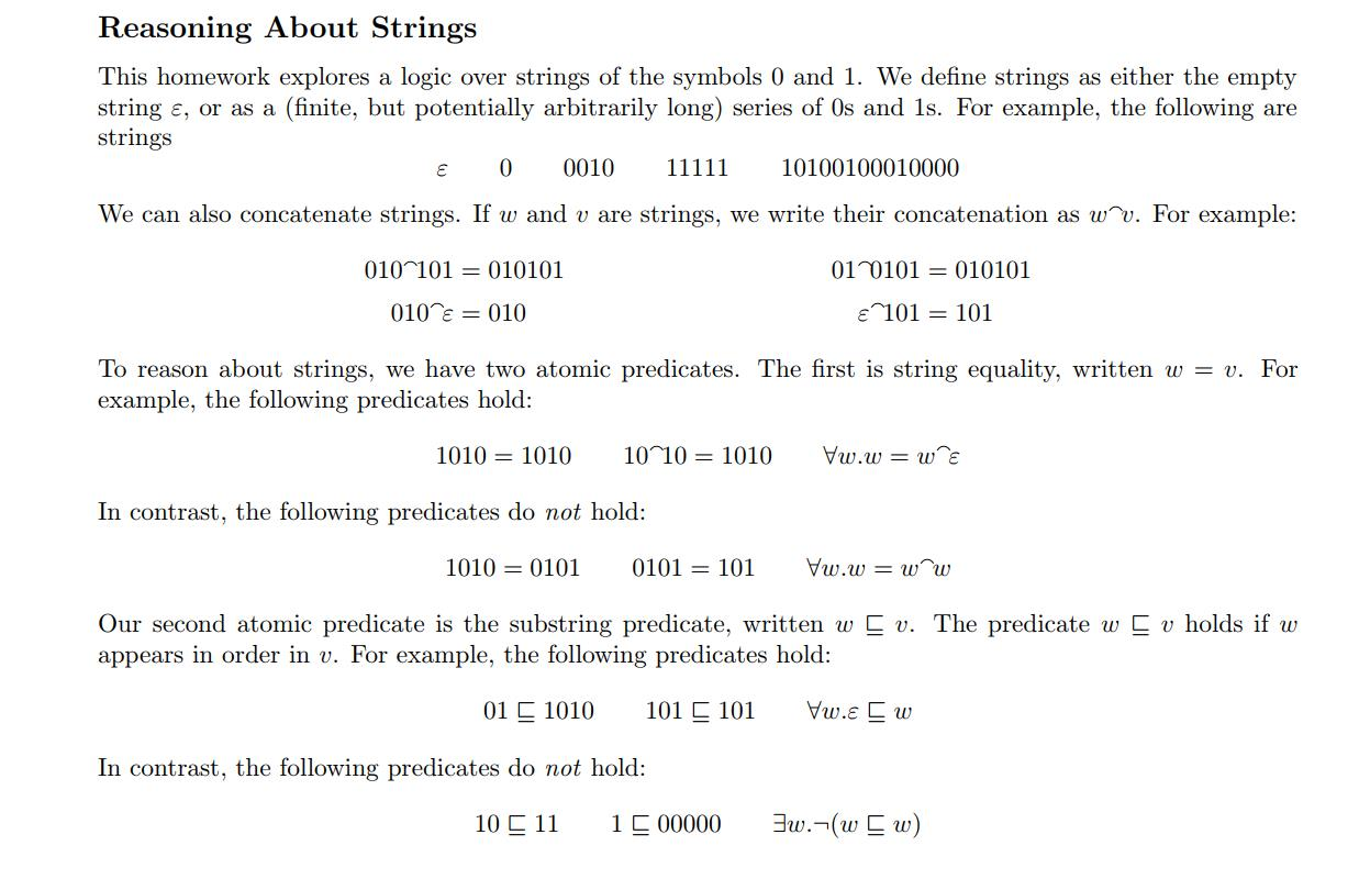  Reasoning About Strings This homework explores a logic over strings of