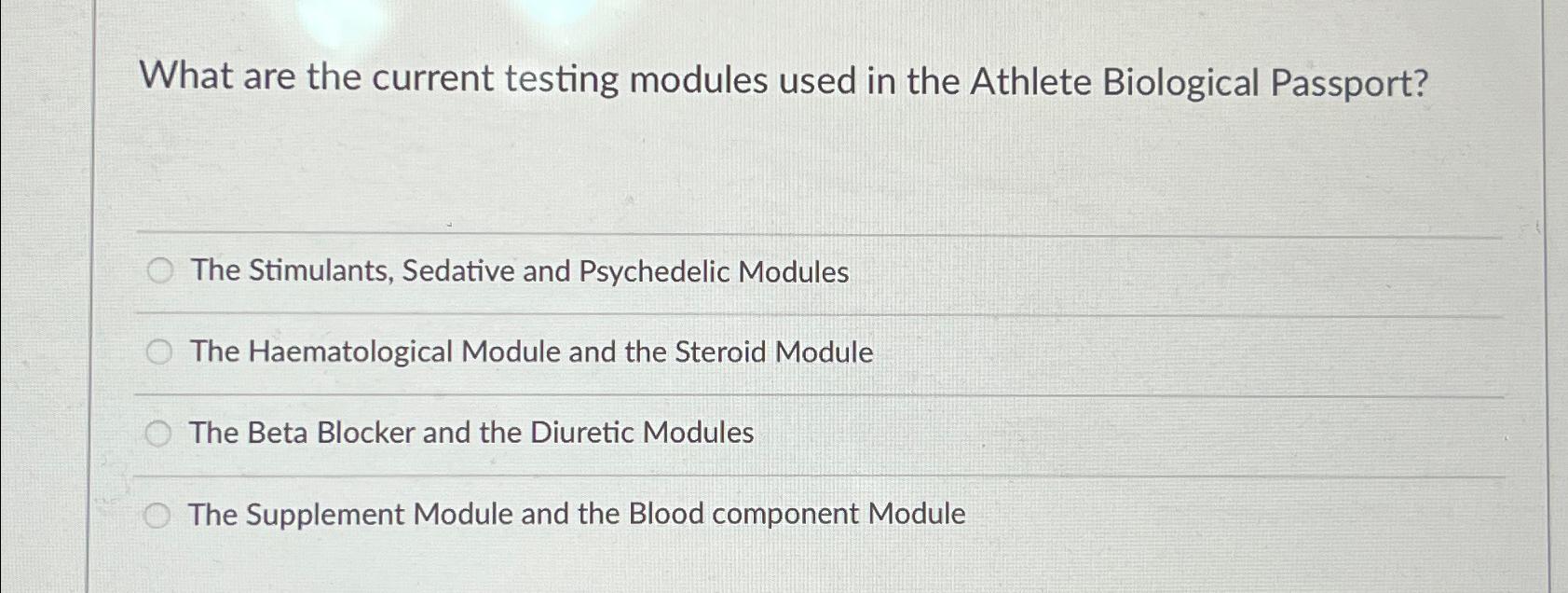  What are the current testing modules used in the Athlete Biological