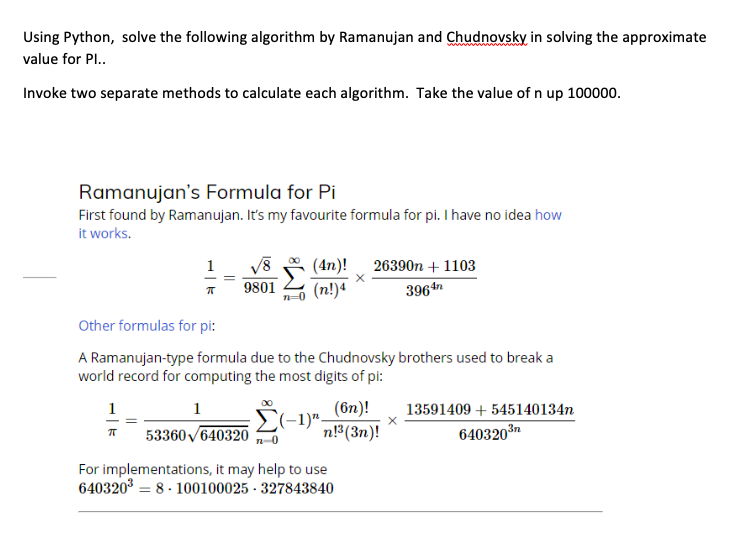  Using Python, solve the following algorithm by Ramanujan and Chudnovsky in