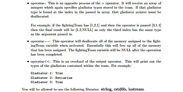 implement in a .cpp file also include a main file. gladiator.h #ifndef