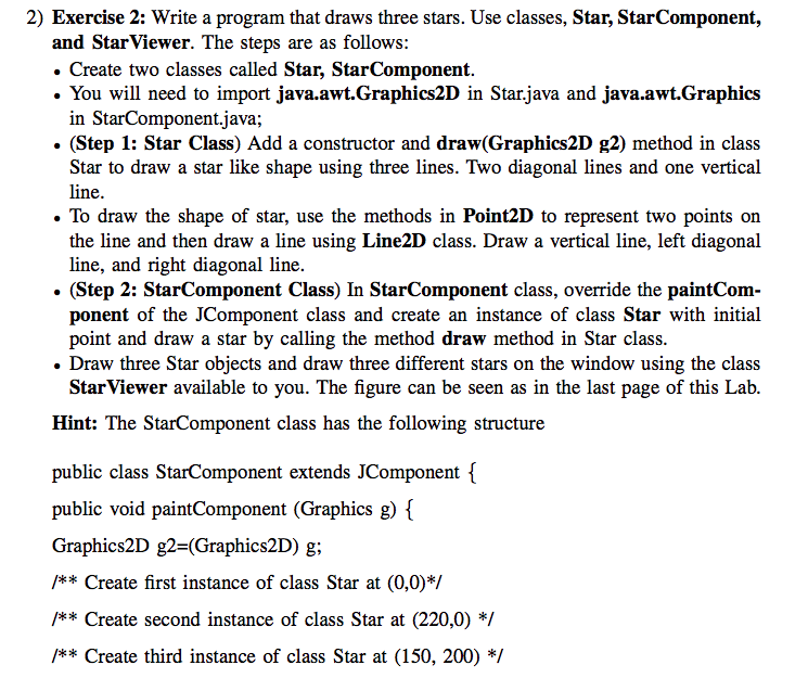  BELOW IS THE ---------- STAR VIEWER.JAVA for Testing---------------- package Star_Graph; import
