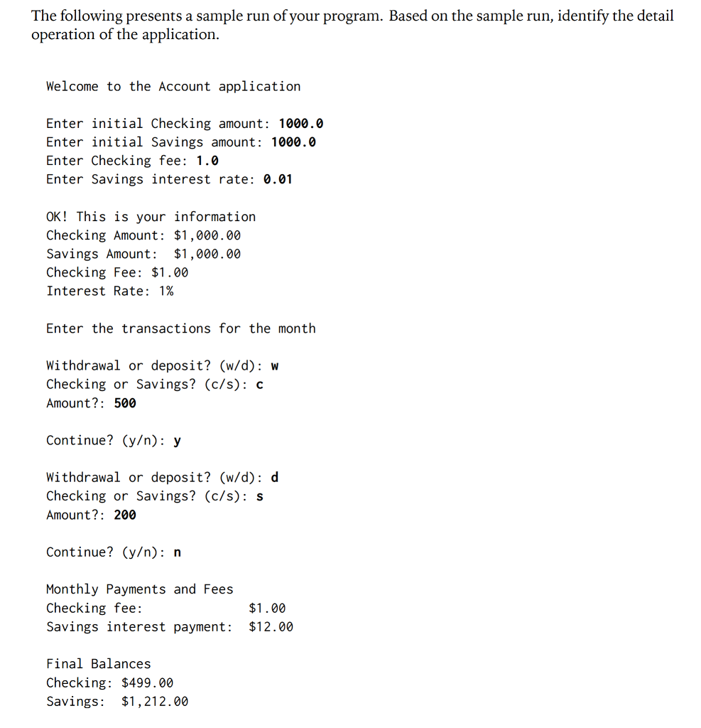 version of Java 8. Please post screenshots of your code and ouptut