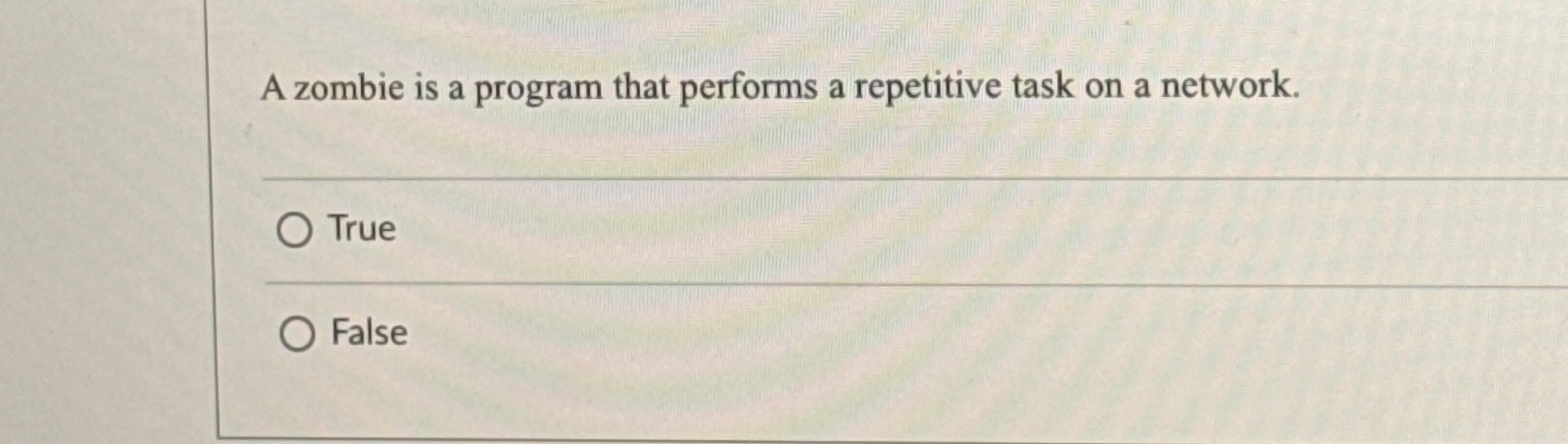  A zombie is a program that performs a repetitive task on