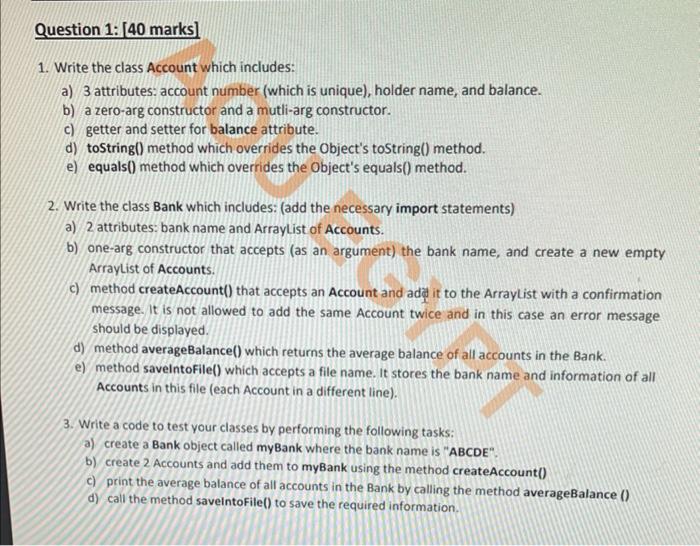 solve please with steps 1. Write the class Account which includes: a)