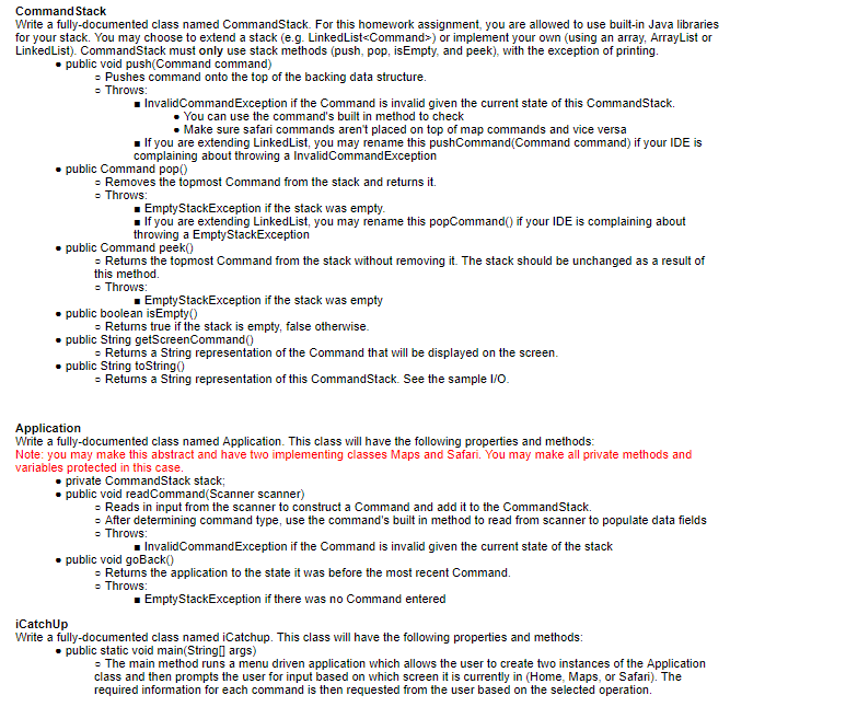 app. The Command interface will require the following methods . public boolean