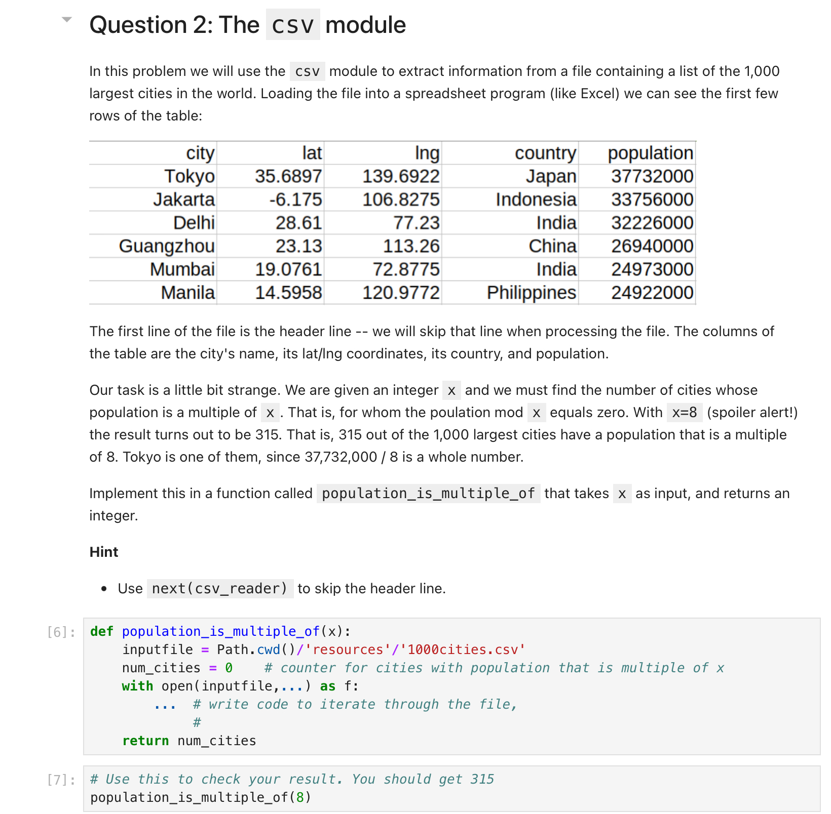  Question 2: The cSV module In this problem we will use