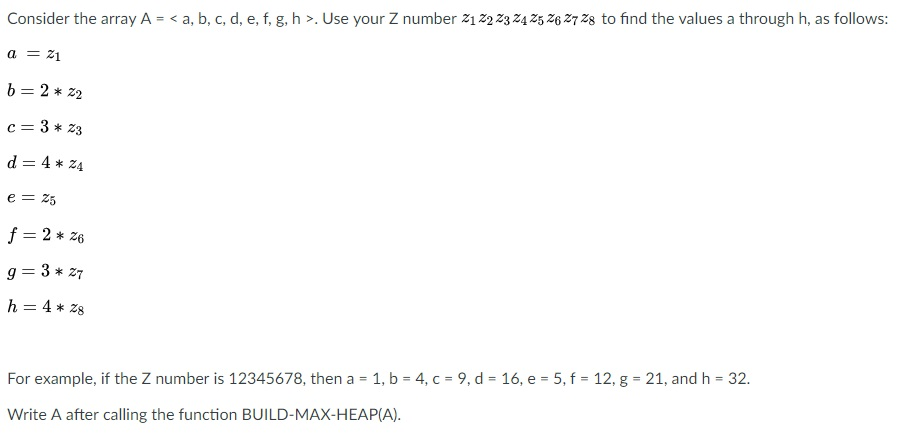  Consider the array A = . Use your Z number z1z2z3z4z5262728
