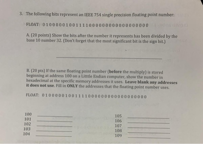 i need help A and B 3. The following bits represent an