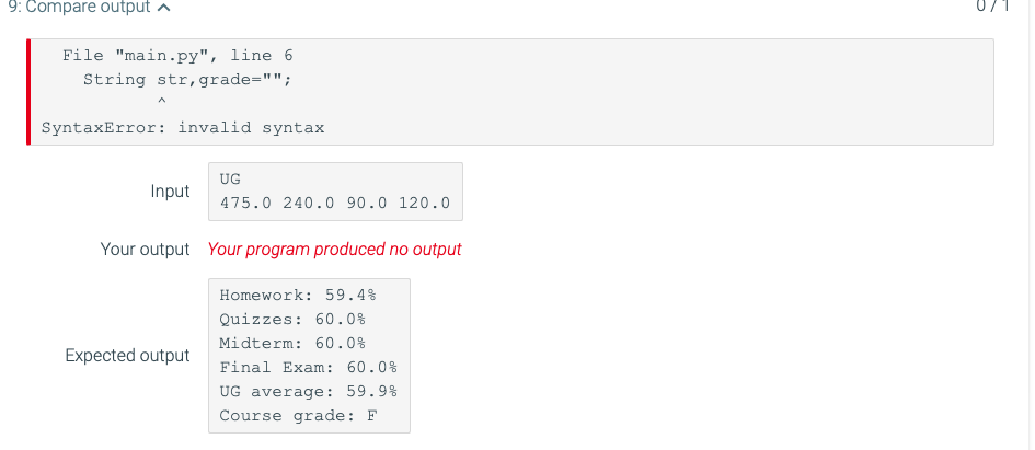 File "main.py", line 6 String str, grade=""; SyntaxError: invalid syntax Input DL