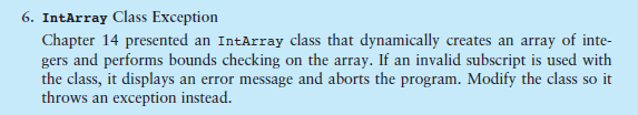 Write this program in C++ with main and output. 6. IntArray Class