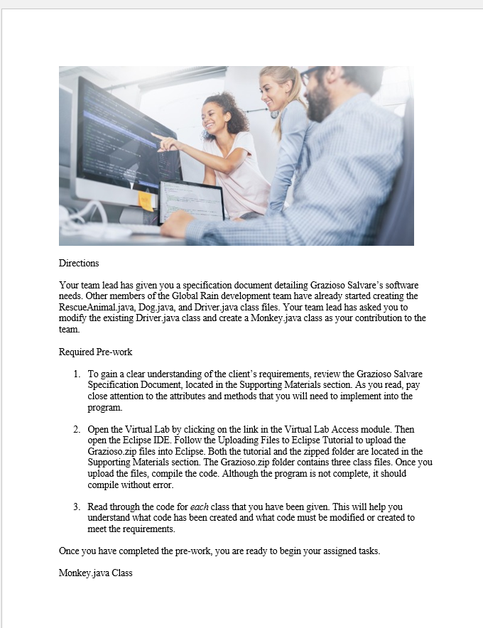 complete the following functionality: Create a Monkey Class that: Inherits from the