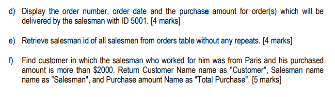 a query to the following scenarios: a) Display name and commission for