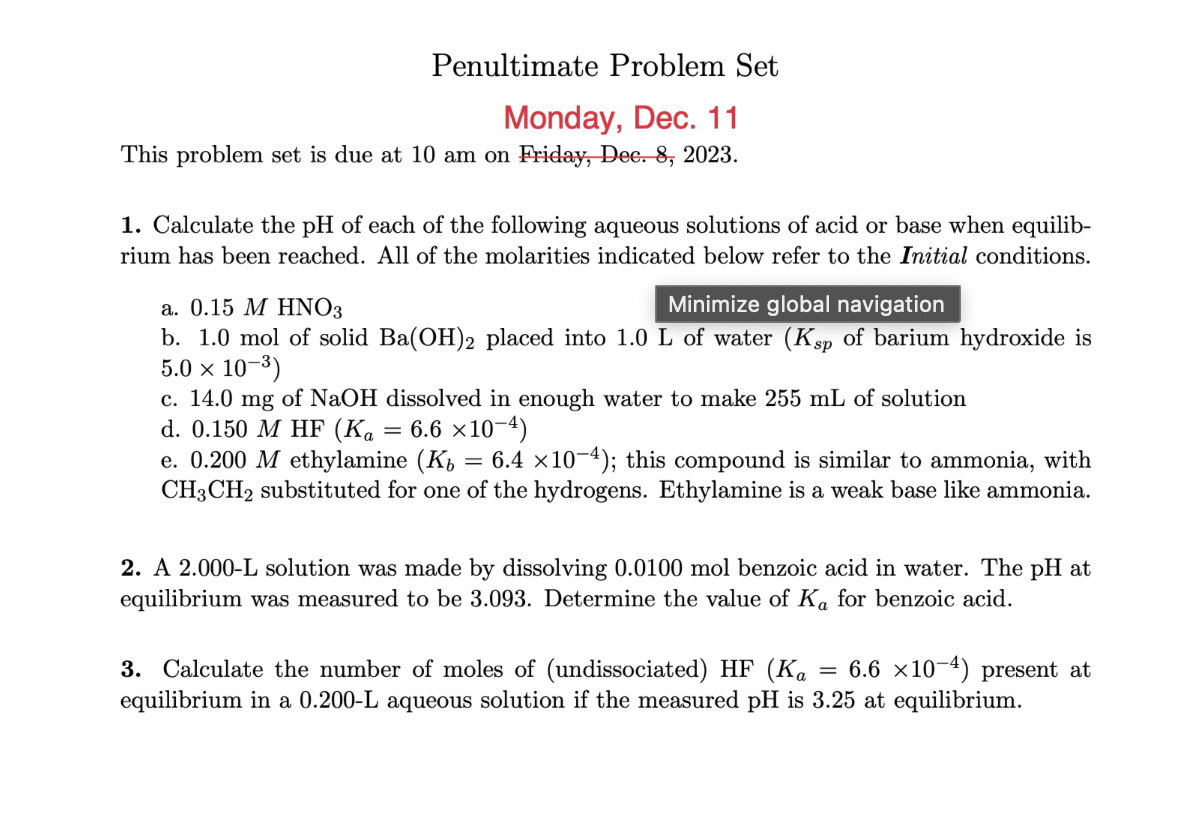  Penultimate Problem Set Monday, Dec. 11 This problem set is due