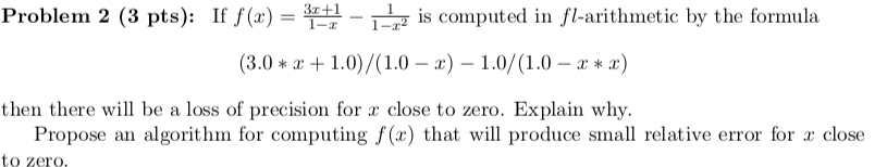  Problem 2 (3 pts): If f(x) = 32 +1 -12 is