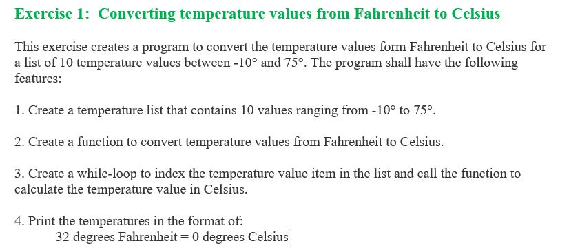 This program has to be done in python Exercise 1: Converting