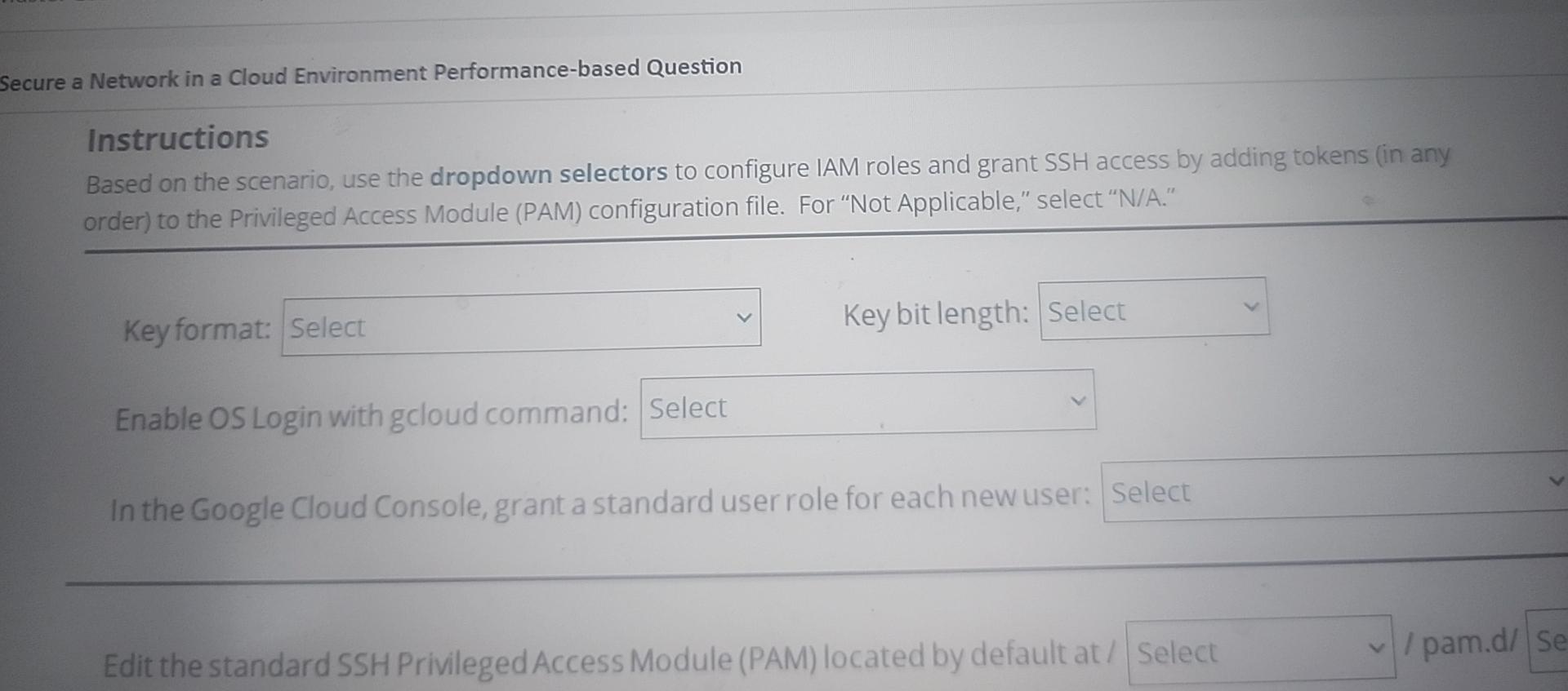  Secure a Network in a Cloud Environment Performance-based Question Instructions Based
