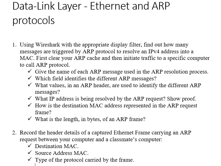  Data-Link Layer - Ethernet and ARP protocols 1. Using Wireshark with