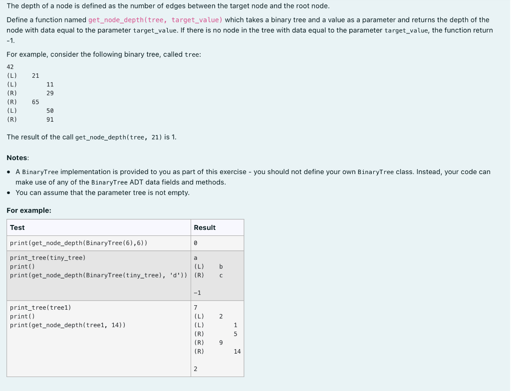  EXISTING CODE class BinaryTree: def __init__(self, data, left=None, right=None): self.data =