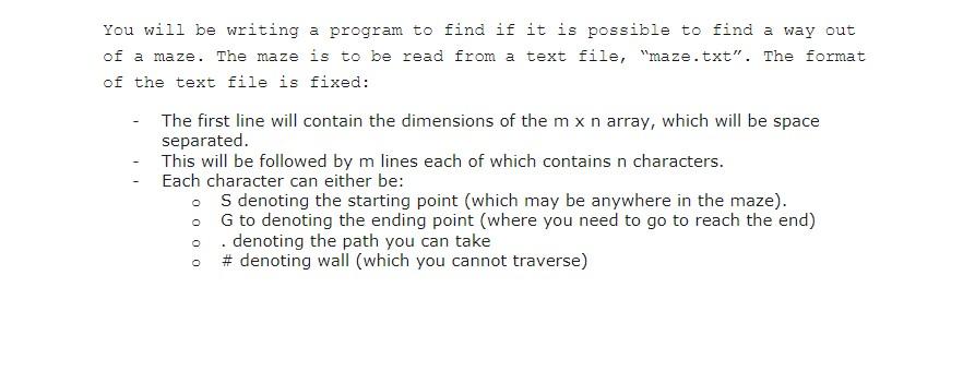  import java.io.BufferedReader; import java.io.FileReader; import java.io.IOException; public class MazeSolver { static