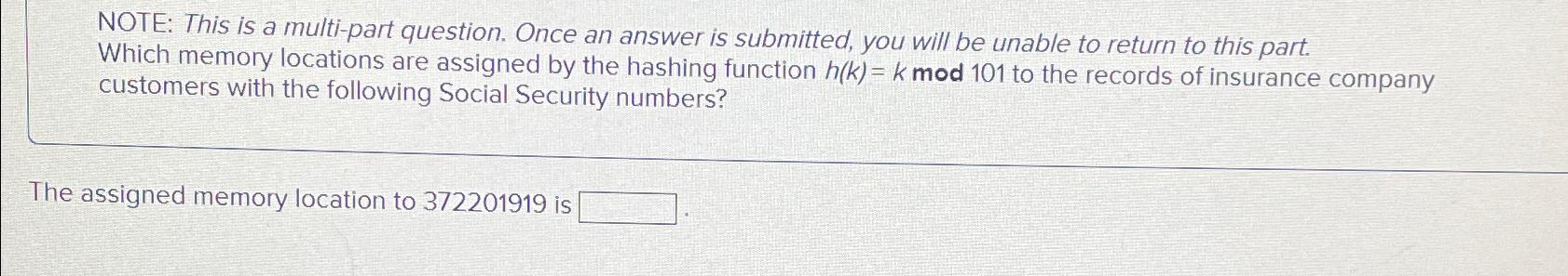  NOTE: This is a multi-part question. Once an answer is submitted,