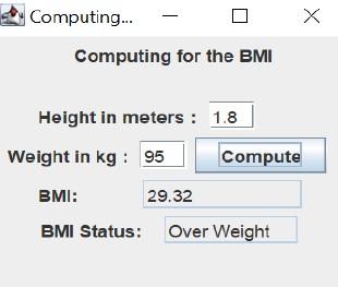 Create a GUI program in java that will ask for the weight