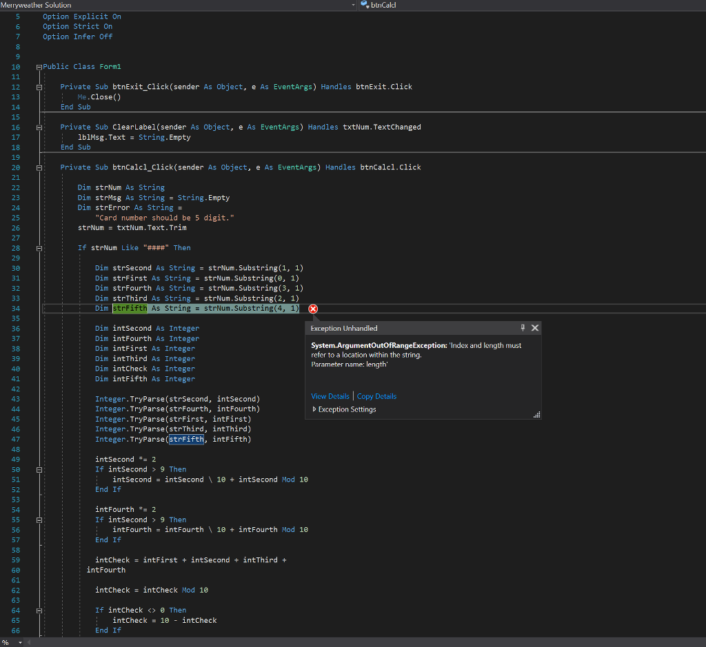 Hello, https://www.chegg.com/homework-help/Programming-with-Microsoft-Visual-Basic-2015-7th-edition-chapter-8.LC-problem-9E-solution-9781285860268 On that page, When I execute the program.. I get