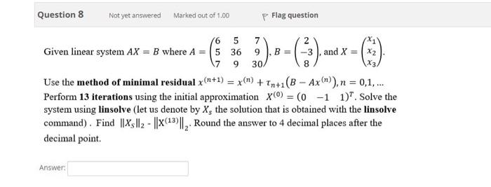 Please solve this question using Matlab and share the code . Please