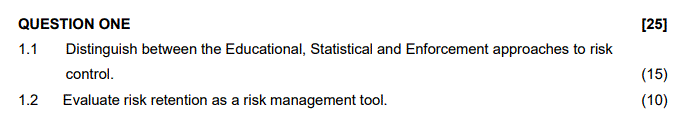  [25] QUESTION ONE 1.1 Distinguish between the Educational, Statistical and Enforcement