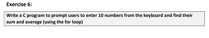 Using C program Write a C program to prompt users to enter