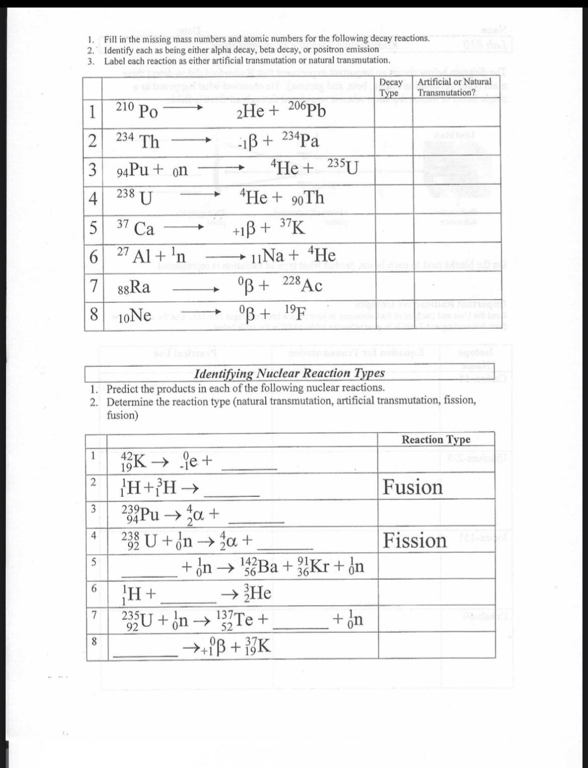  Fill in the missing mass numbers and atomic numbers for the