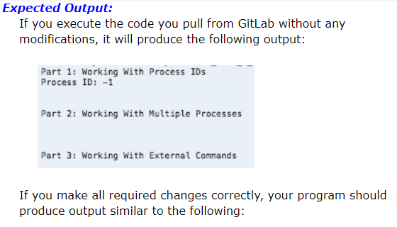 retrieves the process ID cout // Call the function that call an