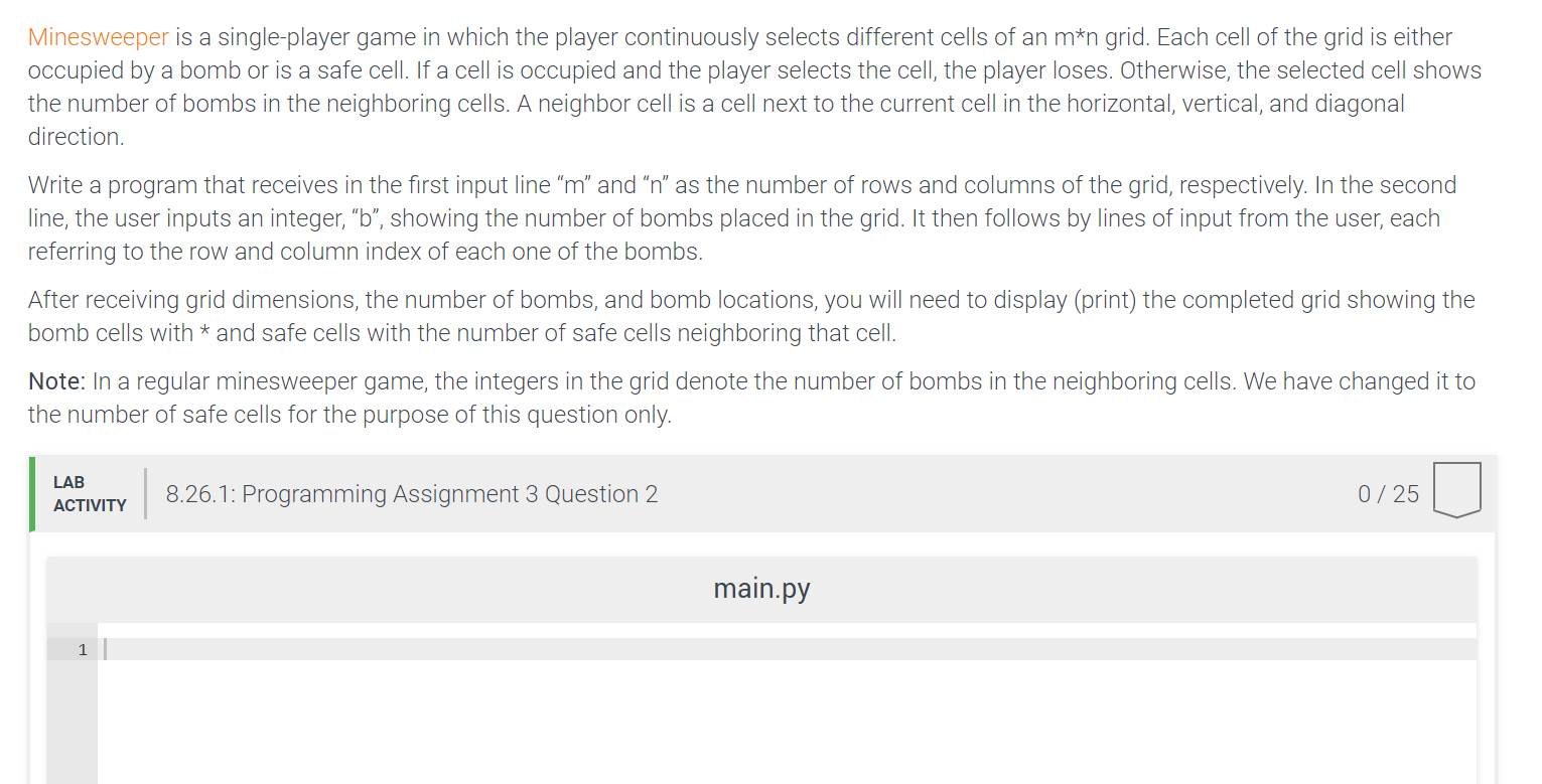  Minesweeper is a single-player game in which the player continuously selects