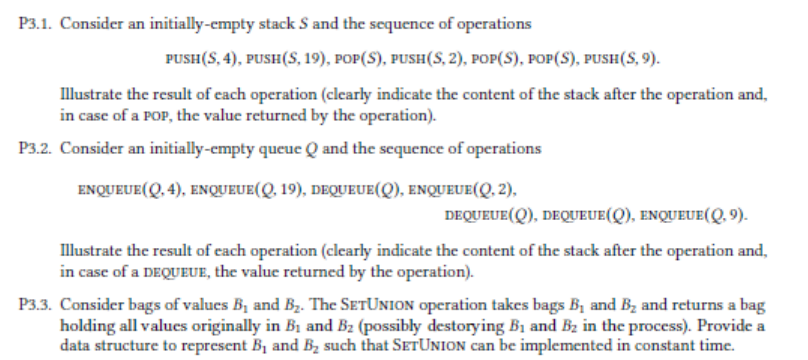  P3.1. Consider an initially-empty stack S and the sequence of operations