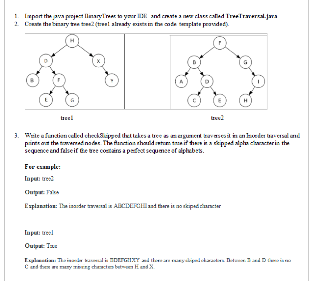  NOW. HERE ARE GIVEN PIECES OF THE CODE. FROM THAT BinaryTrees