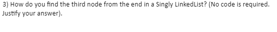  How do you find the third node from the end in