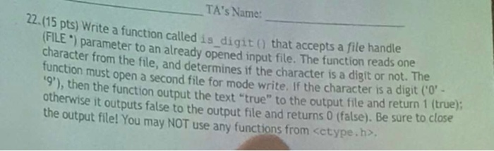  in C TA's Name: 2. (15 pts) Write a function called