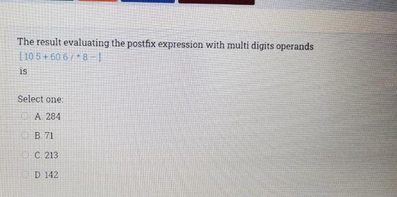  The result evaluating the postfix expression with multi digits operands [10
