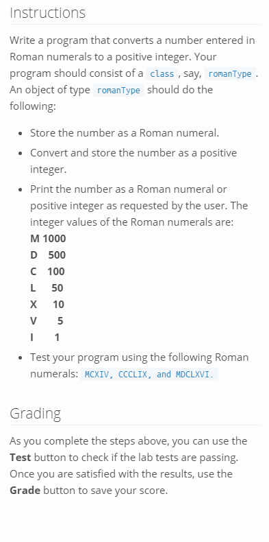 Instructions Write a program that converts a number entered in Roman