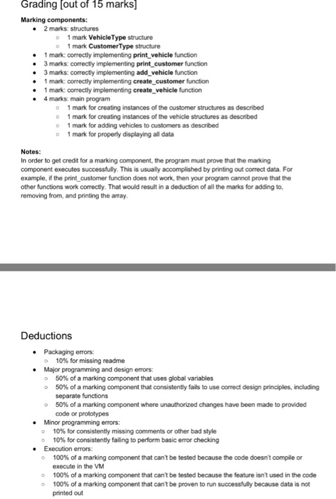 be in C LANGUAGE. Customer Information Storage for an Automotive Mechanic BusinesS