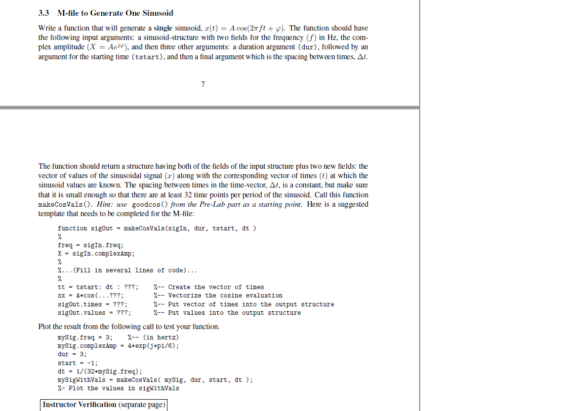  3.3 M-file to Generate One Sinusoid Write a function that will