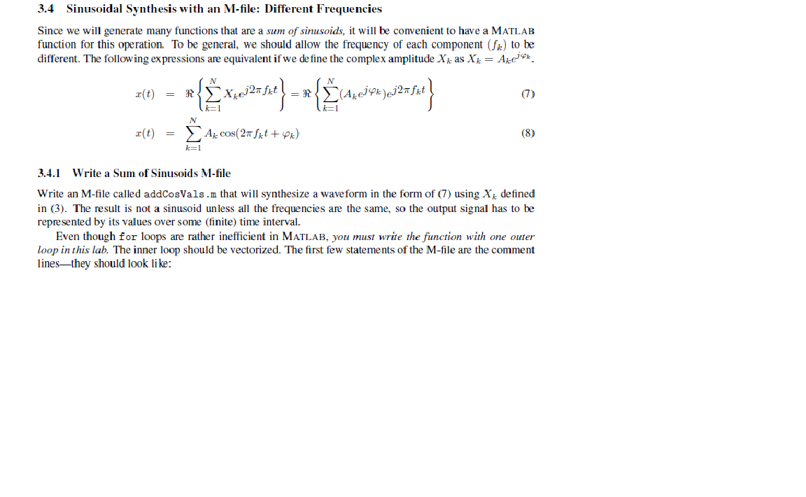 generate a single sinusoid, x(t) = A cos(2n ft + y). The