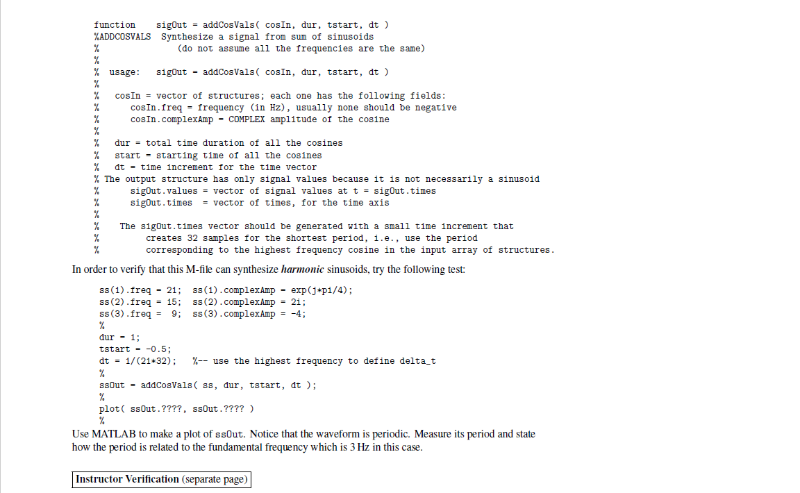 function should have the following input arguments: a sinusoid-structure with two fields