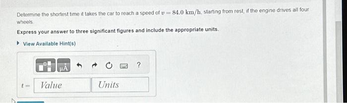 about As motion. The car unown has a mass of m=1500kg and