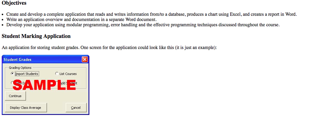 Need help writing VBA code for the following: Objective:s Create and develop
