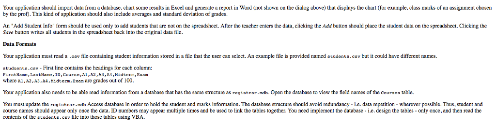 a complete application that reads and writes information from/to a database, produces